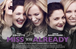 Miss You Already: Trailer