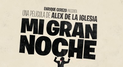 Mi Gran Noche: Trailer